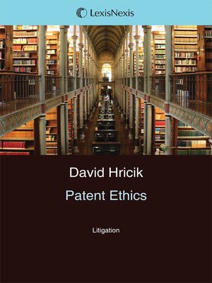 cover image of Patent Ethics: Litigation